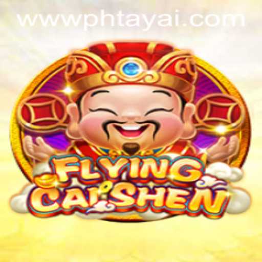Explore the Exciting World of FlyingCaiShen: A Game Inspired by Fortune and Adventure